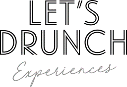 Let's Drunch Esperiences